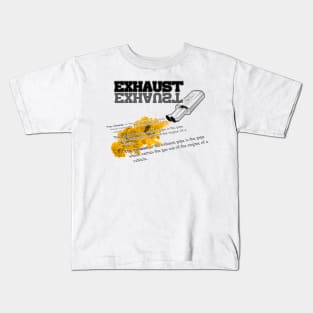 Car exhaust definiton (1) Kids T-Shirt